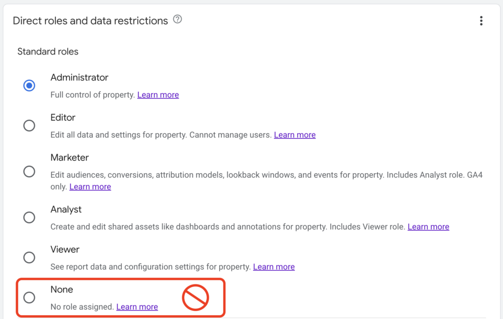 Google Analytics role and data restriction settings for a user, the "None" role is highlighted along with a prohibited symbol.